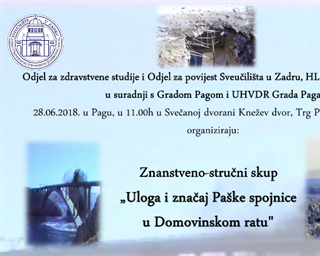 Znanstveno-stručni skup „Uloga i značaj Paške spojnice u Domovinskom ratu"